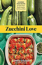 Zucchini Love by Cynthia Graubart [EPUB: 1635866154]