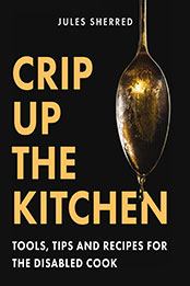 Crip Up the Kitchen by Jules Sherred [EPUB: 1771513969]