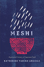 Meshi by Katherine Tamiko Arguile [EPUB: 192240070X]