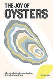 The Joy of Oysters by Nils Bernstein [EPUB: 1579659985]