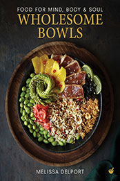 Wholesome Bowls by Melissa Delport [EPUB: 1848994141]