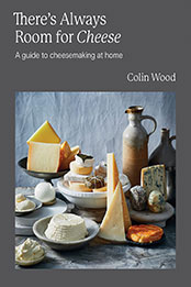There's Always Room for Cheese by Colin Wood [EPUB: 1743798768]