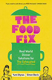 The Food Fix by Yumi Stynes [EPUB: 1922616710]