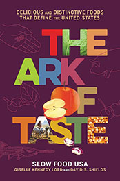 The Ark of Taste by David S Shields [EPUB: 031647732X]