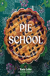 Pie School by Kate Lebo [EPUB: 1632174677]
