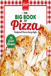 Food Network Magazine The Big Book of Pizza by Food Network Magazine [EPUB: 1950785971]