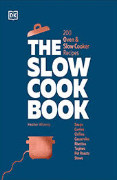 The Slow Cook Book by DK [EPUB: 0744092159]