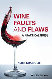 Wine Faults and Flaws by Keith Grainger [EPUB: 1118979060]