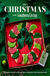 Christmas with Southern Living 2023 by Editors of Southern Living [EPUB: 1419772511]