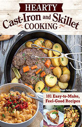 Hearty Cast-Iron and Skillet Cookinge by Anne Schaeffer [EPUB: 149710386X]