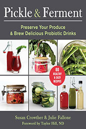 Pickle & Ferment by Susan Crowther [EPUB: 1510775757]