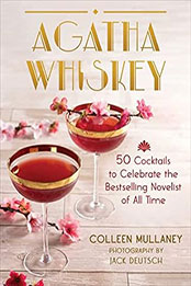 Agatha Whiskey by Colleen Mullaney [EPUB: 1510775951]