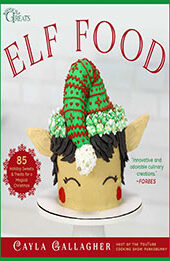 Elf Food by Cayla Gallagher [EPUB: 1510776974]
