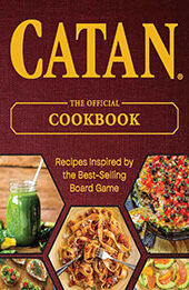CATAN®: The Official Cookbook by Editors of Ulysses Press [EPUB: 1646044525]