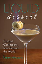 Liquid Dessert by Bryan Paiement [EPUB: 1684352118]