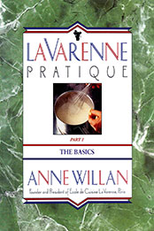 La Varenne Pratique: Part 1, The Basics by Anne Willan [EPUB: 9780991134601]