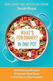 What's for Dinner in One Pot by Sarah Rossi [EPUB: 0008567719]