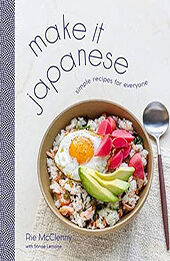 Make It Japanese by Rie McClenny [EPUB: 0593236351]