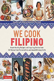 We Cook Filipino by Jacqueline Chio-Lauri [EPUB: 0804854661]