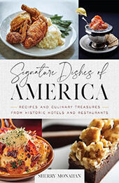 Signature Dishes of America by Sherry Monahan [EPUB: 1493072641]