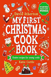 My First Christmas Cook Book by David Atherton [EPUB: 1529508479]