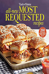 Taste of Home All-New Most Requested Recipes by Taste of Home [EPUB: 1621459675]