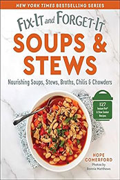 Fix-It and Forget-It Soups & Stews by Hope Comerford [EPUB: 168099896X]