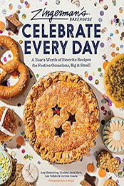 Zingerman's Bakehouse Celebrate Every Day by Amy Emberling [EPUB: 1797216570]