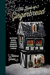 The Gingerbread Book by Helena Garcia [EPUB: 183783041X]