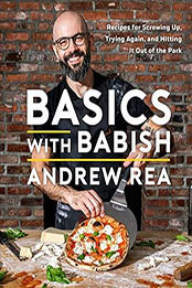 Basics with Babish by Andrew Rea [EPUB: 198216753X]