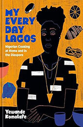 My Everyday Lagos by Yewande Komolafe [EPUB: 1984858939]