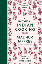 An Invitation to Indian Cooking by Madhur Jaffrey [EPUB: 0593535685]