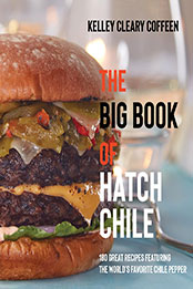 The Big Book of Hatch Chile by Kelley Cleary Coffeen [EPUB: 0826365434]