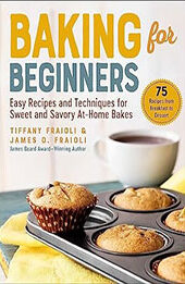 Baking for Beginners by James O. Fraioli [EPUB: 1510767991]