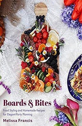 Boards and Bites by Melissa Francis [EPUB: 1684810639]