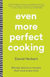 Even More Perfect Cooking by David Herbert [EPUB: 1760688339]