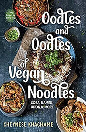 Oodles and Oodles of Vegan Noodles by Cheynese Khachame [EPUB: 189101126X]