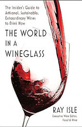 The World in a Wineglassw by Ray Isle [EPUB: 1982182784]