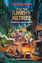 Heroes' Feast Flavors of the Multiverse by Kyle Newman [EPUB: 198486131X]