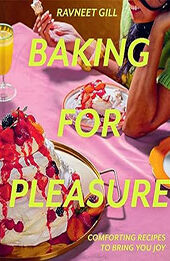 Baking for Pleasure by Ravneet Gill [EPUB: 0008603855]