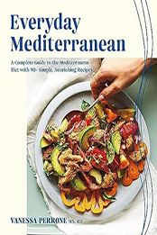 Everyday Mediterranean by Vanessa Perrone [EPUB: 0525611851]