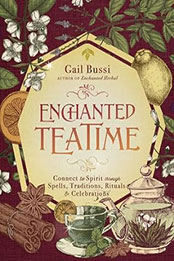Enchanted Teatime by Gail Bussi [EPUB: 0738772054]