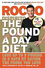 The Pound a Day Diet by Rocco DiSpirito [EPUB: 1455523674]