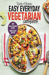 Taste of Home Easy Everyday Vegetarian Cookbook by Taste of Home [EPUB: 1621459802]