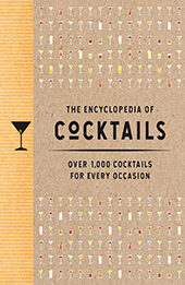 The Encyclopedia of Cocktails by The Coastal Kitchen [EPUB: 1646430980]