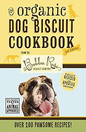 The Organic Dog Biscuit Cookbook by Disbrow Talley [EPUB: 1646431391]