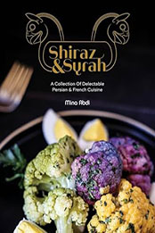 Shiraz and Syrah by Mina Abdi [EPUB: 1662932332]
