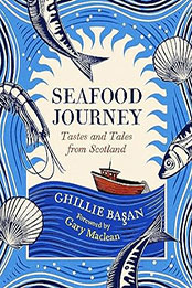 Seafood Journey by Ghillie Basan [EPUB: 1780278322]