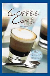 Coffee Cafe by Sherri Johns [EPUB: 9781637413975]