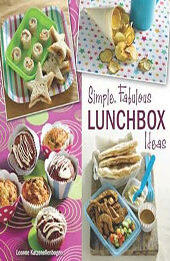 Simple, Fabulous Lunchbox ideas by Leanne Katzenellenbogen [EPUB: B00B21J372]